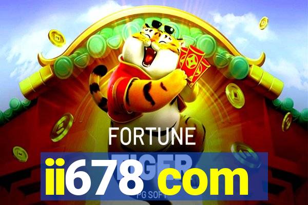 ii678 com